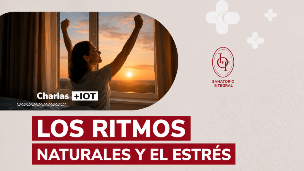 Los Ritmos Naturales y el estrés